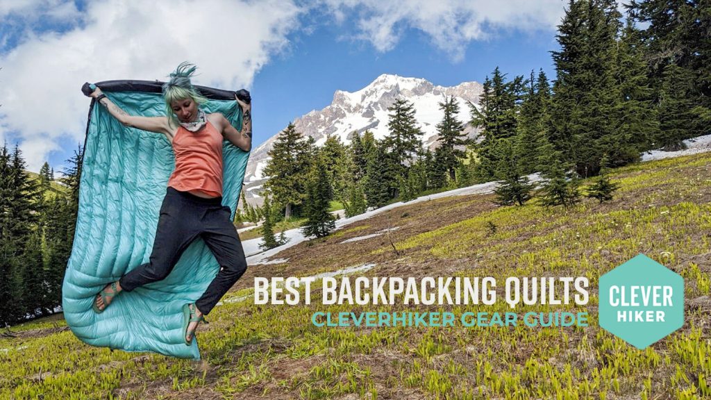 https://www.cleverhiker.com/wp-content/uploads/2023/08/Best-Backpacking-Quilts-1024x576.jpeg